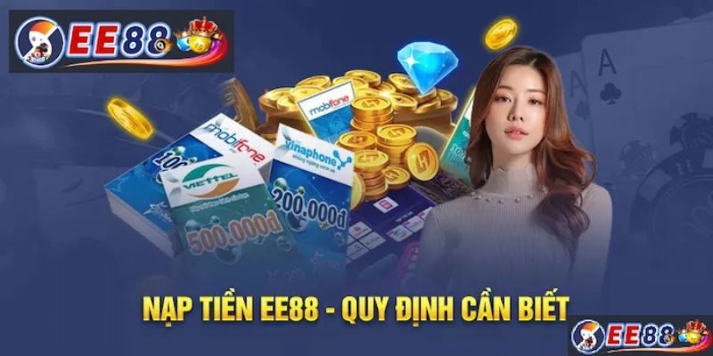 Quy định khi tiến hành nạp tiền EE88